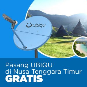 Pasang UBIQU di NTT Gratis
