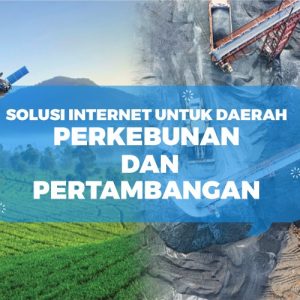 ubiqu untuk perkebunan - pertambangan